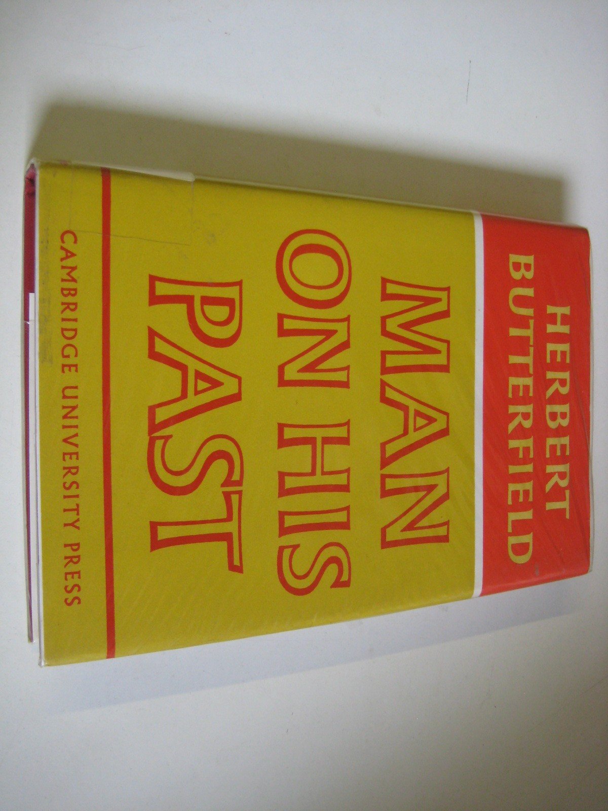 Man on His Past (The Wiles Lectures) Film, Art & Culture