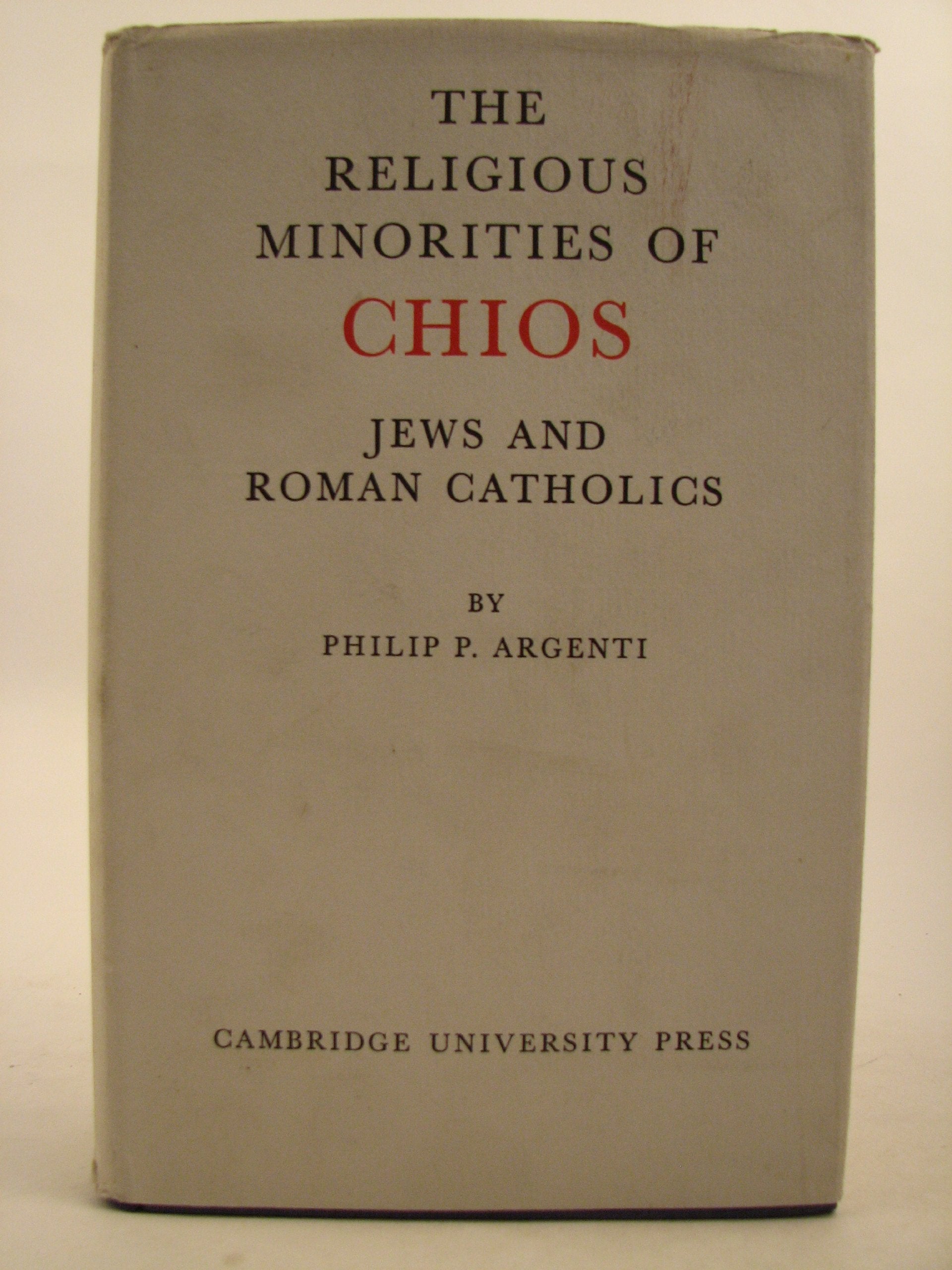 The Religious Minorities of Chios Politics & History