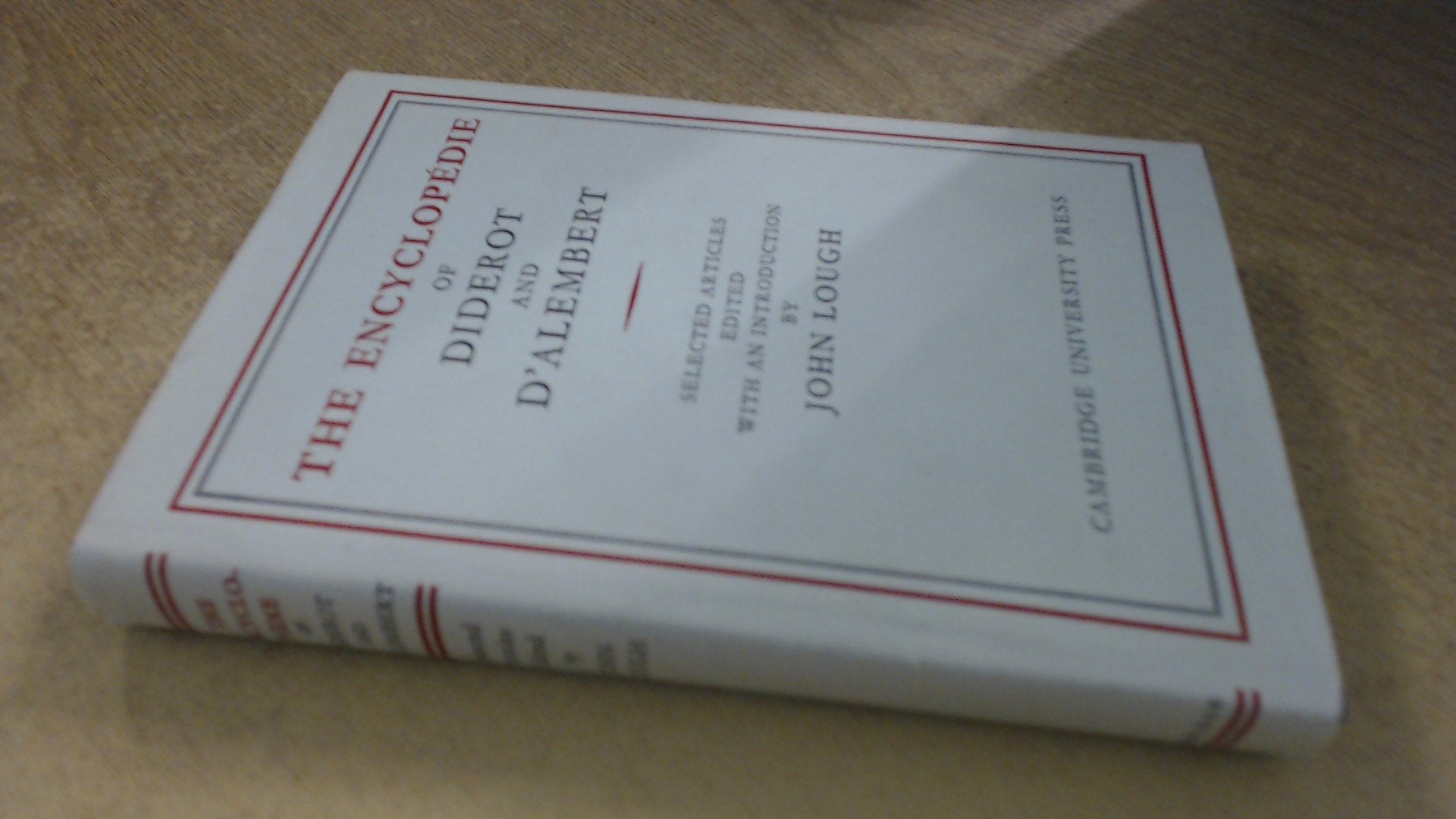 The Encyclopedie of Diderot and D'Alembert: Selected Articles Contemporary literature