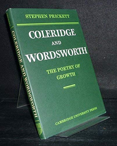 Coleridge and Wordsworth: The Poetry of Growth Contemporary literature
