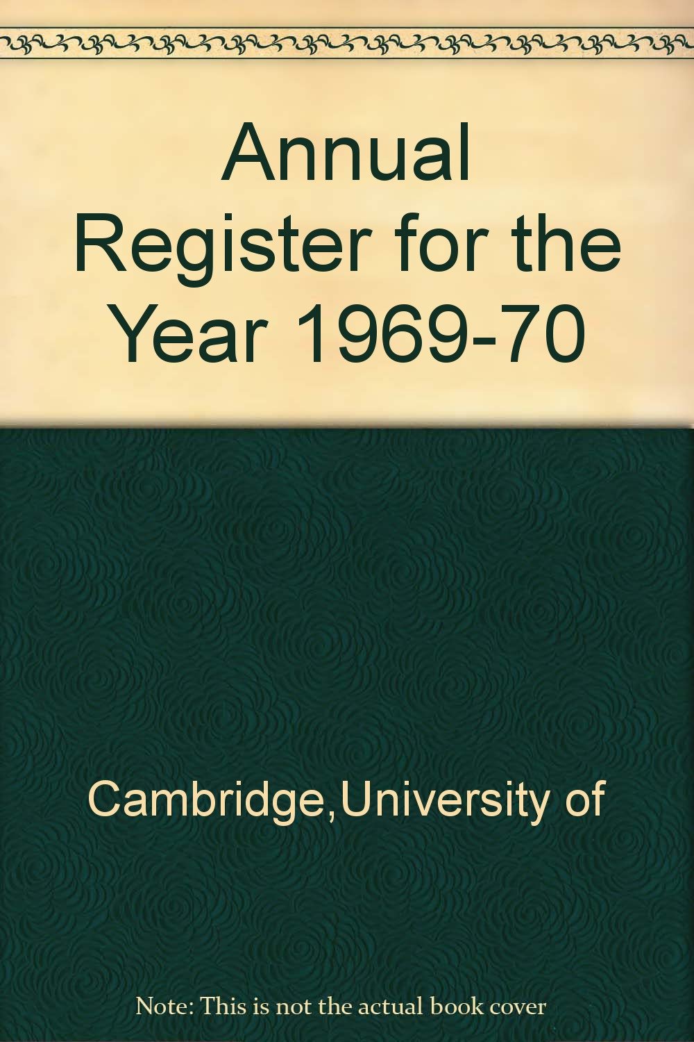 Annual Register for the Year 1969-70 Reference Books