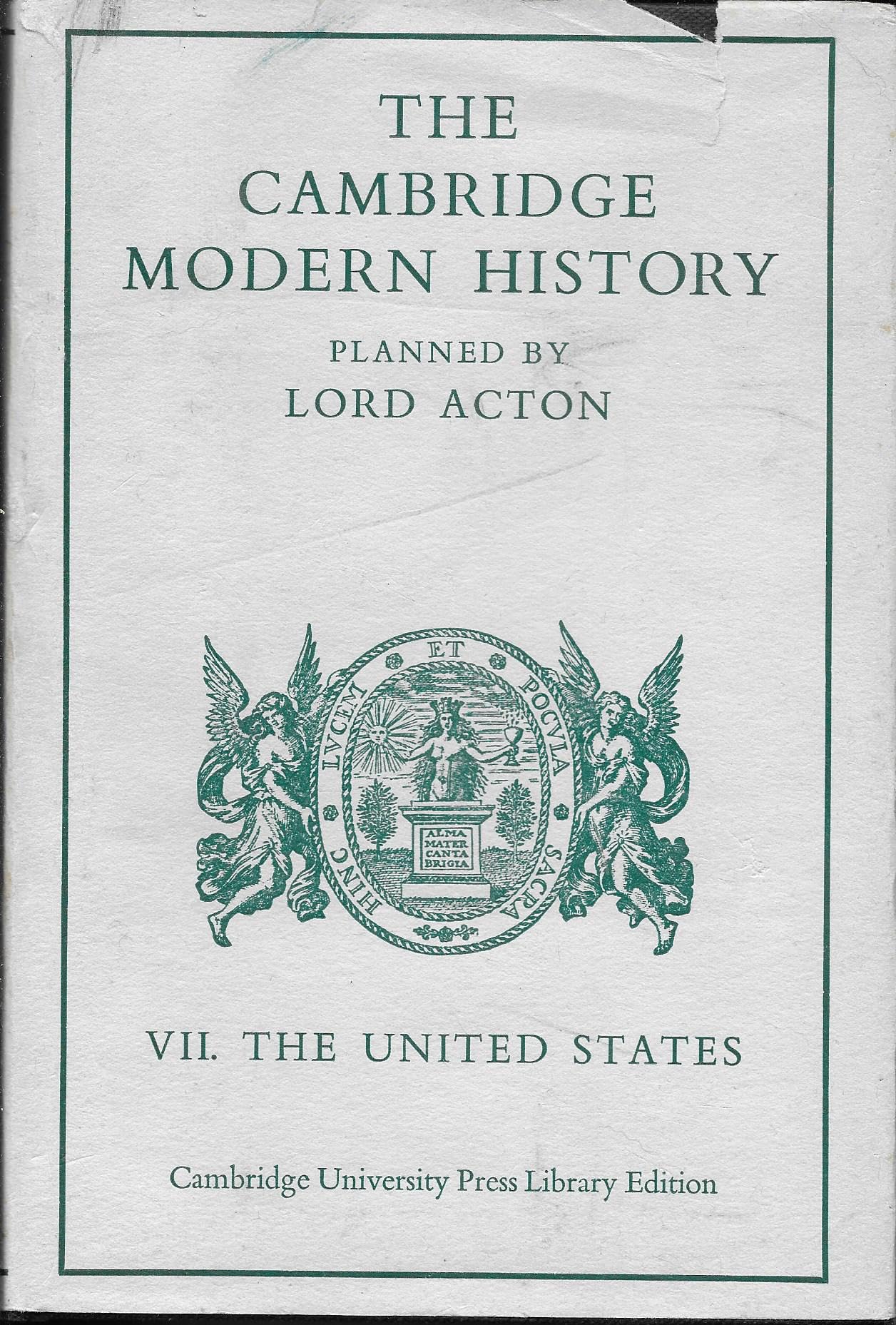 Cambridge Modern History: Volume 7, the United States Film, Art & Culture