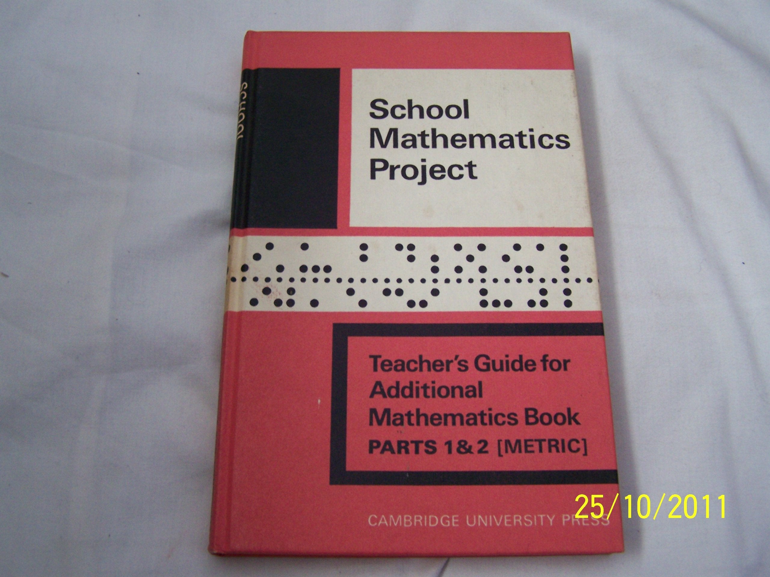 SMP Teachers Guide for Additional Maths Book Parts 1 and 2 Teacher's guide (School Mathematics Project Additional Mathematics) Learning & Reference