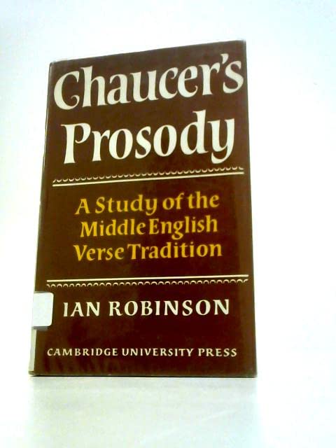 Chaucer's Prosody: A Study of the Middle English Verse Tradition Contemporary literature