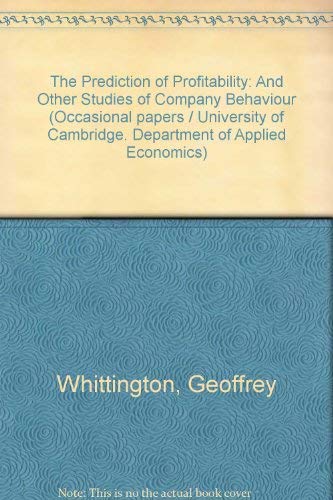 The Prediction of Profitability: And Other Studies of Company Behaviour Business, Finance & Career