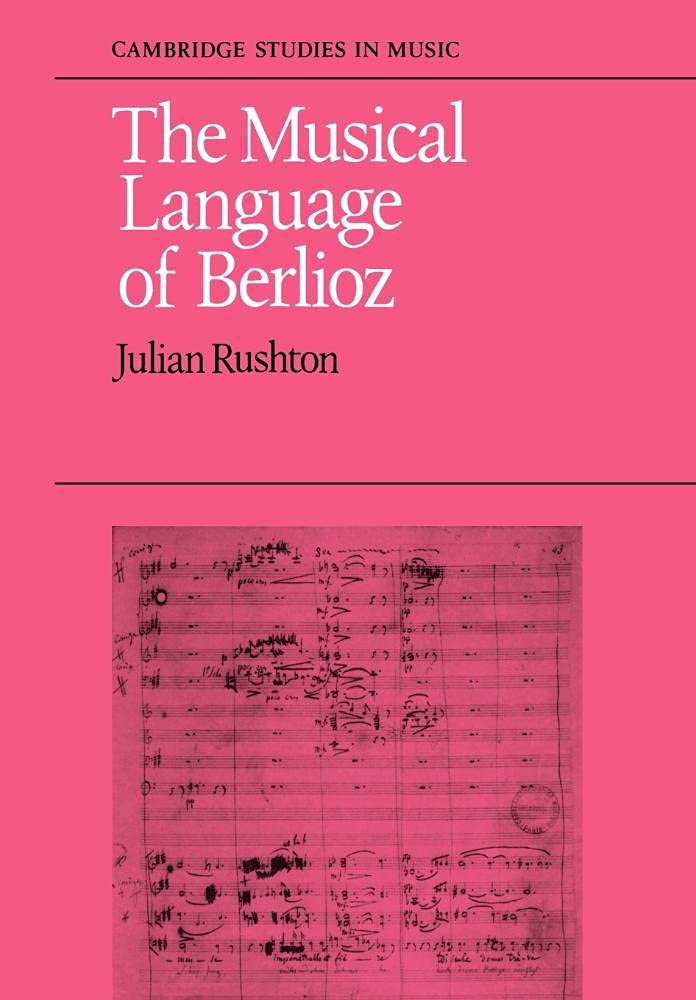 The Musical Language of Berlioz book