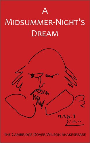A Midsummer Night's Dream: The Cambridge Dover Wilson Shakespeare (New Shakespeare) Drama