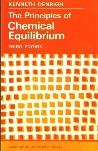The Principles of Chemical Equilibrium book