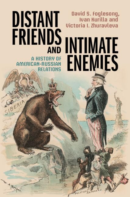 Distant Friends and Intimate Enemies Politics & History