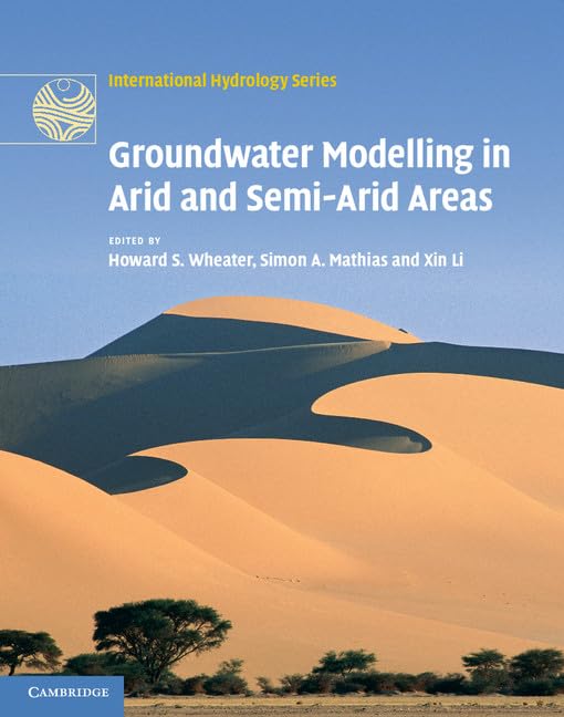 Groundwater Modelling in Arid and Semi-Arid Areas (International Hydrology Series) Business & Technology