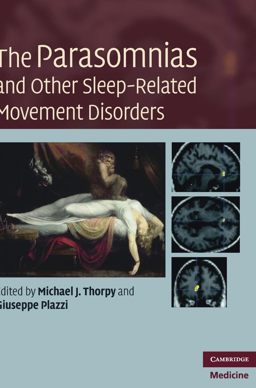 The Parasomnias and Other Sleep-Related Movement Disorders Medicine
