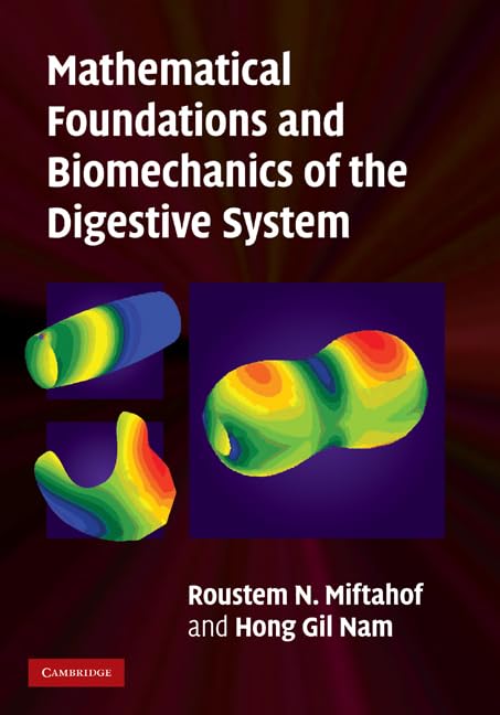 Mathematical Foundations and Biomechanics of the Digestive System Medicine