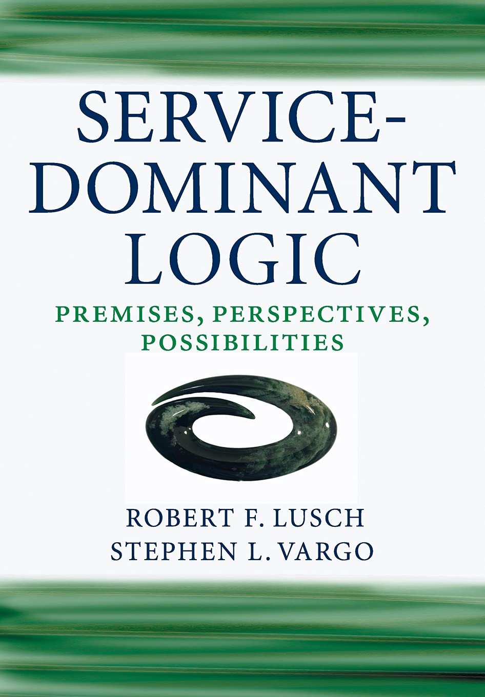 Service-Dominant Logic Law