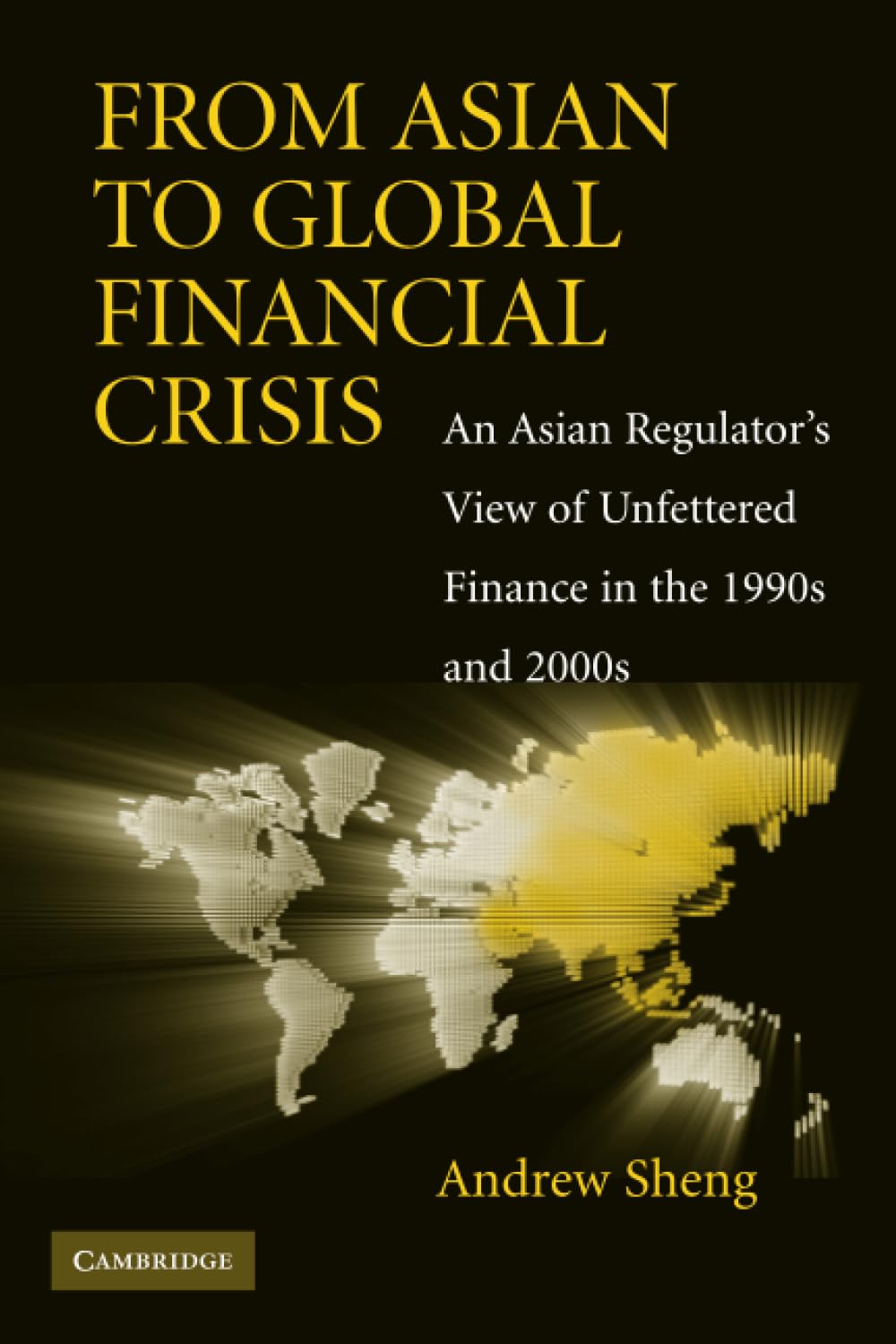 From Asian to Global Financial Crisis Social Sciences