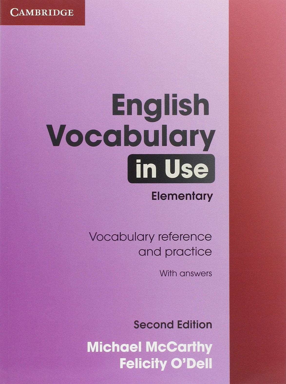 English Vocabulary in Use with answers, Elementary: Book with Answers Foreign Languages ​​& Dictionaries