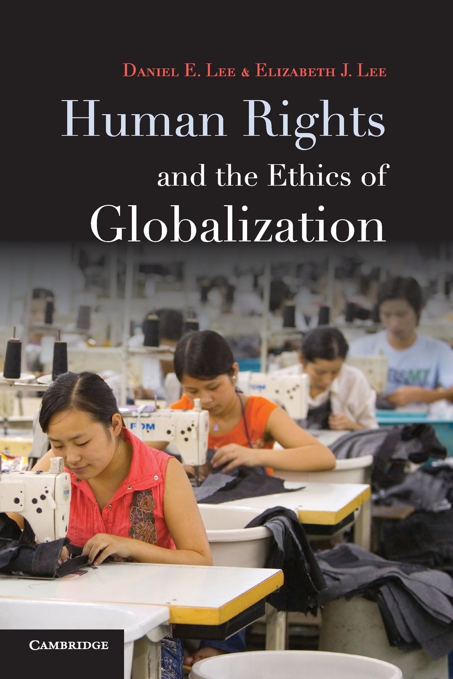 Product Image: Human Rights and the Ethics of Globalization