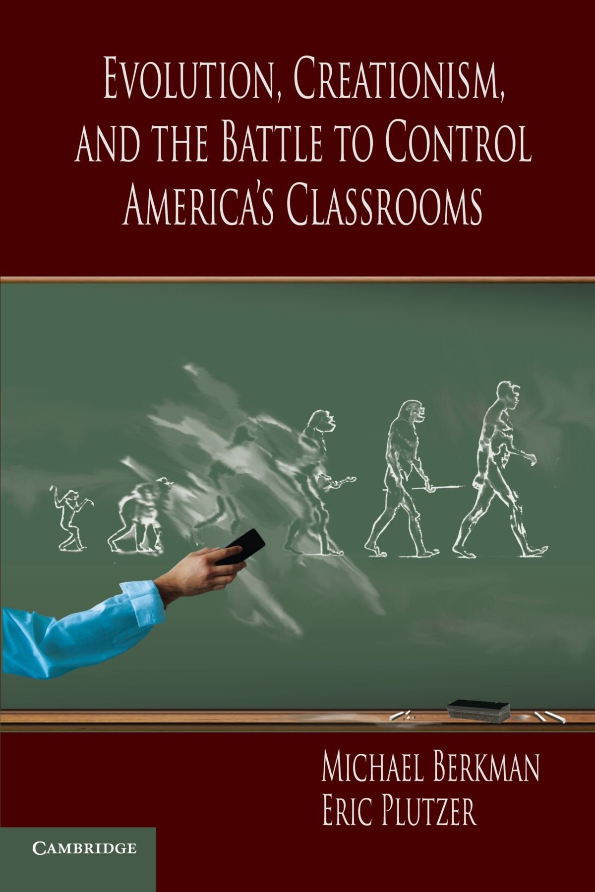 Evolution, Creationism, and the Battle to Control America's Classrooms Education & Training