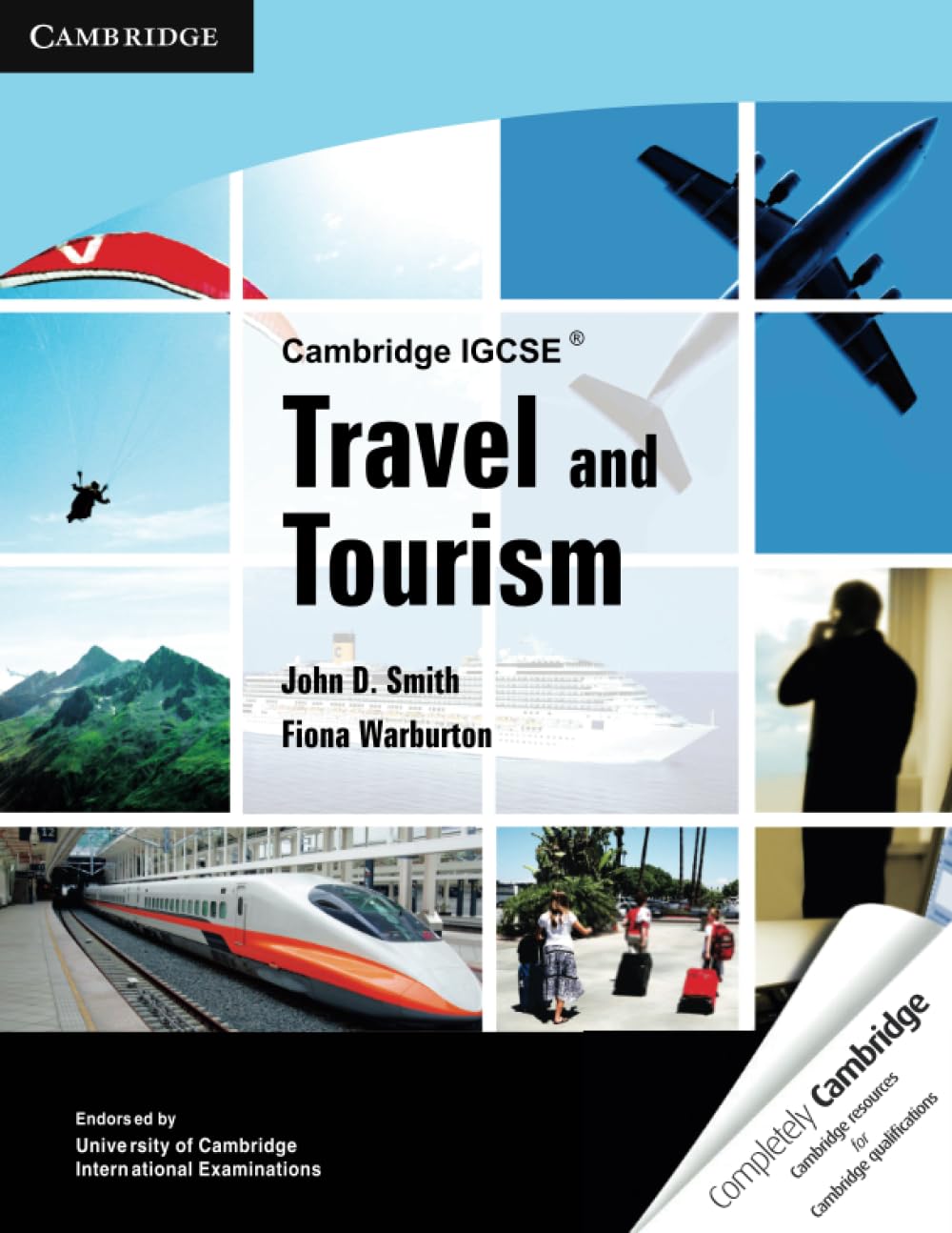 Cambridge IGCSE Travel and Tourism (Cambridge International Examinations) Study Guides