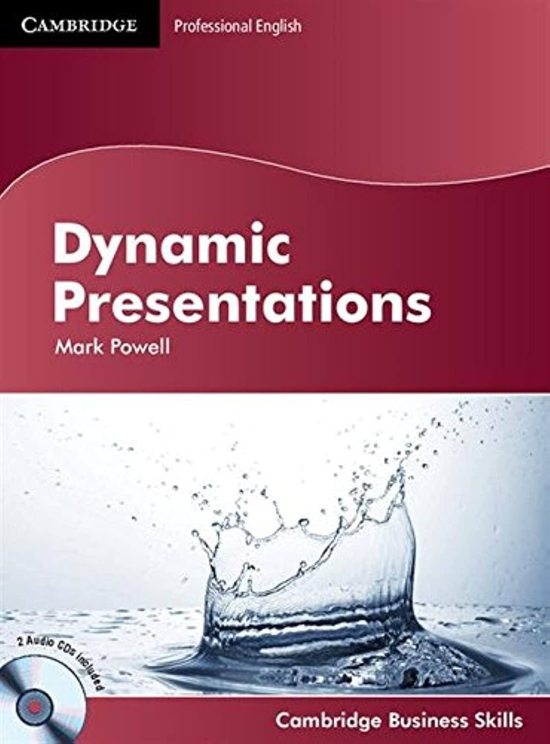 Dynamic Presentations Student's Book with Audio CDs (2) (Cambridge Business Skills) Business, Finance & Career