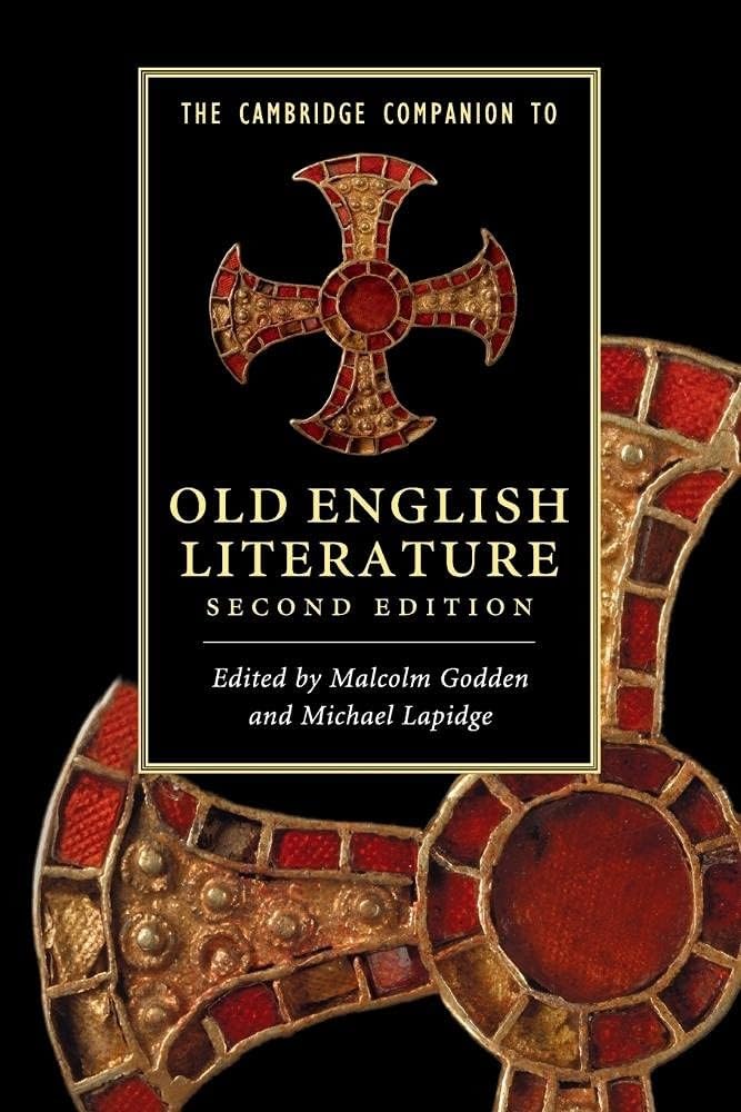 The Cambridge Companion to Old English             Literature Contemporary literature
