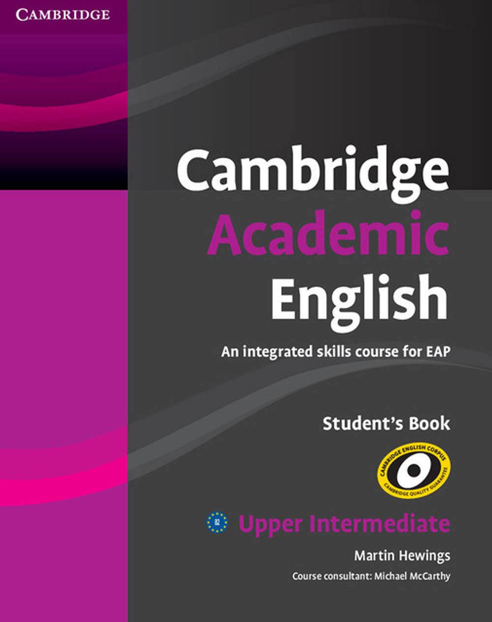 Cambridge Academic English B2 Upper Intermediate Student's Book: An Integrated Skills Course for Eap (Cambridge Academic English Course) Foreign Languages ​​& Dictionaries