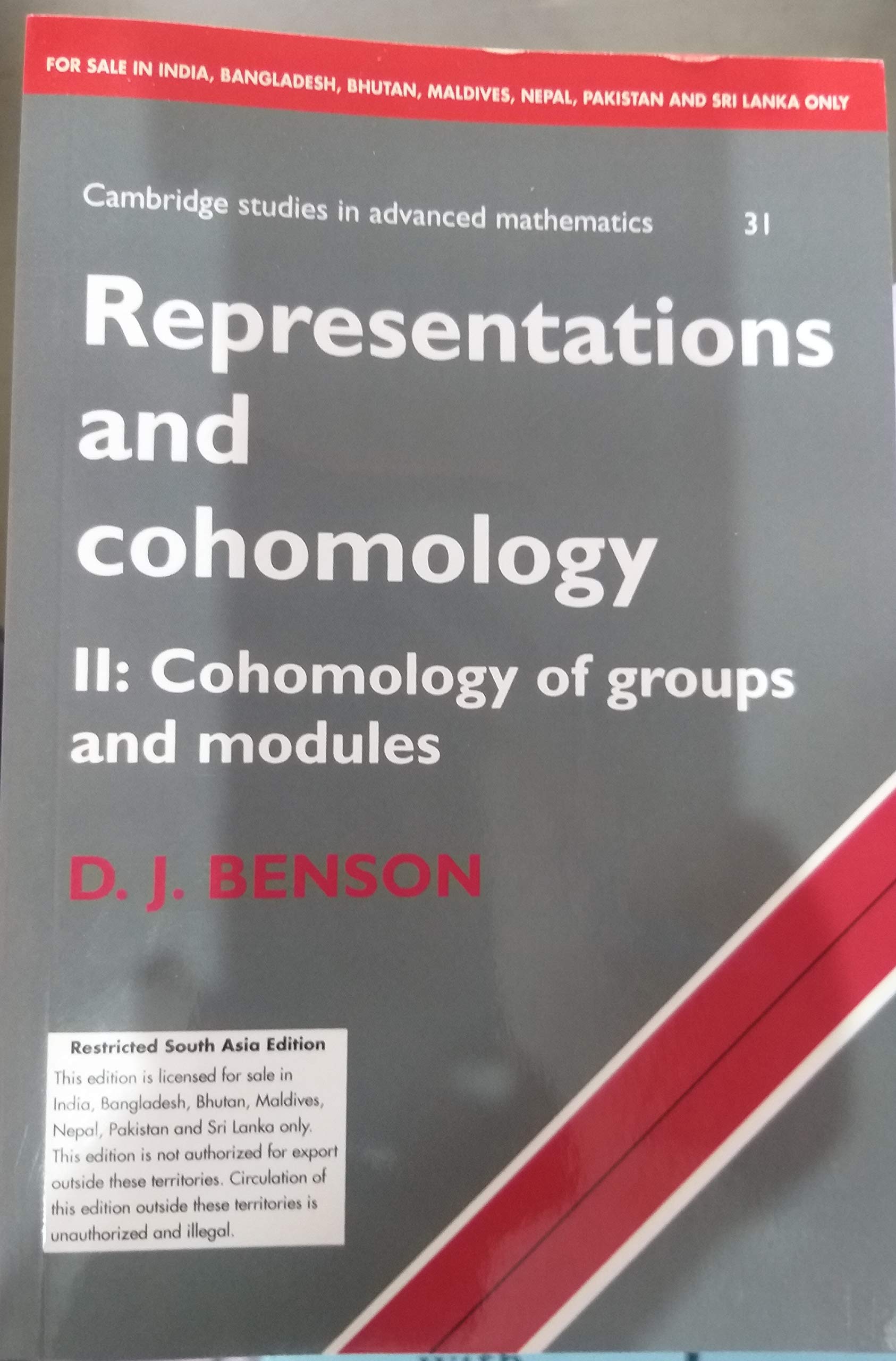 Representations and Cohomology ICM edition: Volume 2, Cohomology of Groups and Modules Mathematics