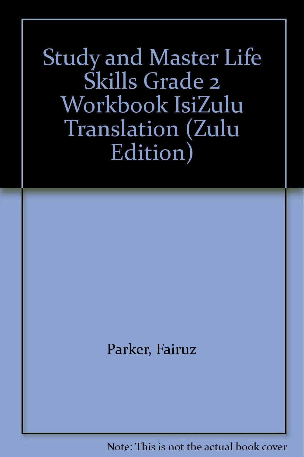 Study and Master Life Skills Grade 2 Workbook IsiZulu Translation Non-fiction