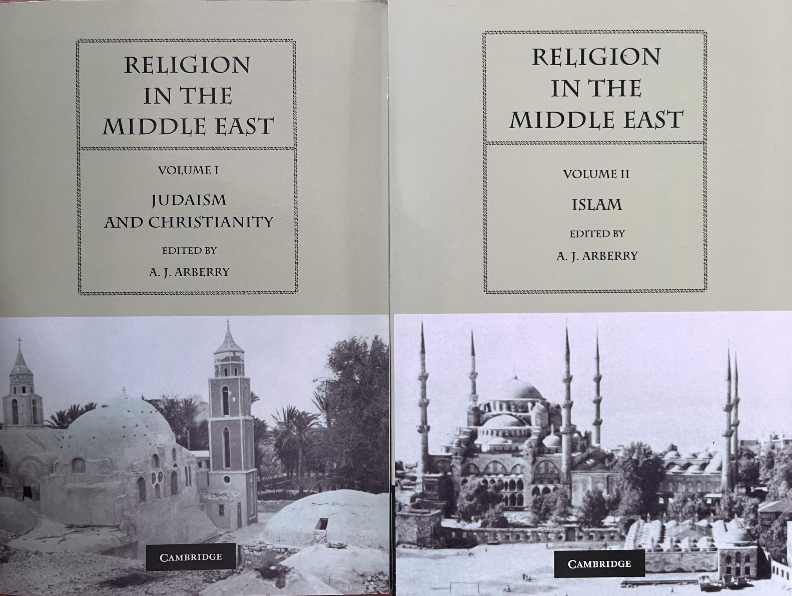 Religion in the Middle East 2 Volume Paperback Set: Three Religions in Concord and Conflict Philosophy