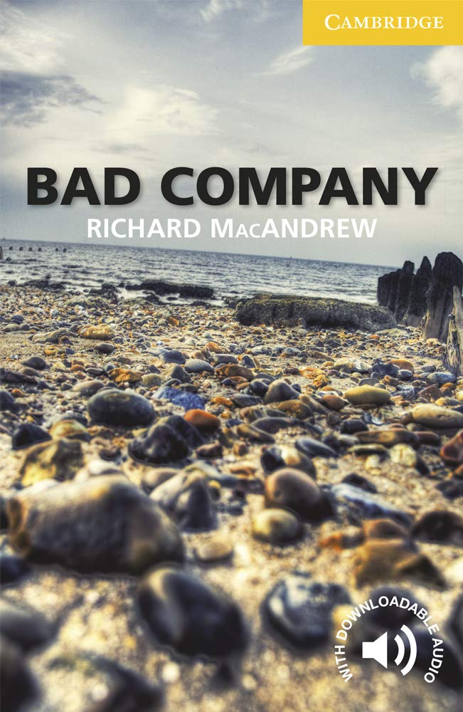 Bad Company Level 2 Elementary/Lower-intermediate (Cambridge English Readers, Level 2) Foreign Languages ​​& Dictionaries