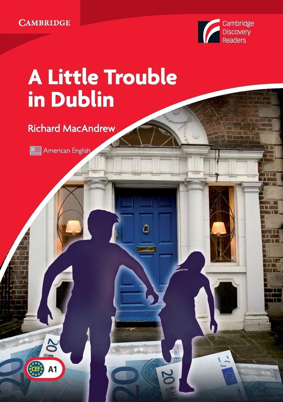 A Little Trouble in Dublin Level 1 Beginner/Elementary American English Edition book