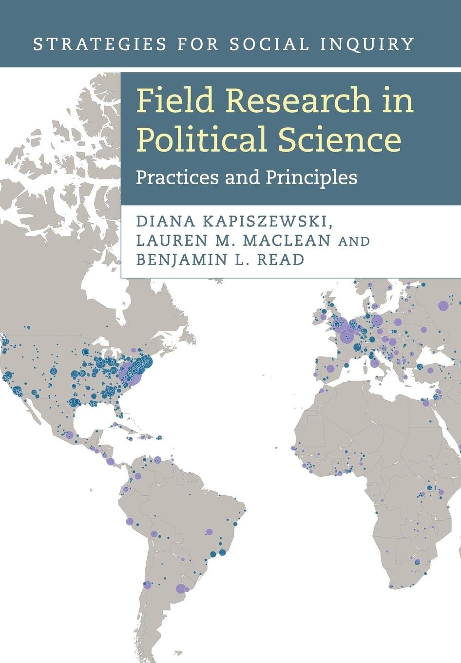 Field Research in Political Science: Practices And Principles (Strategies for Social Inquiry) Law