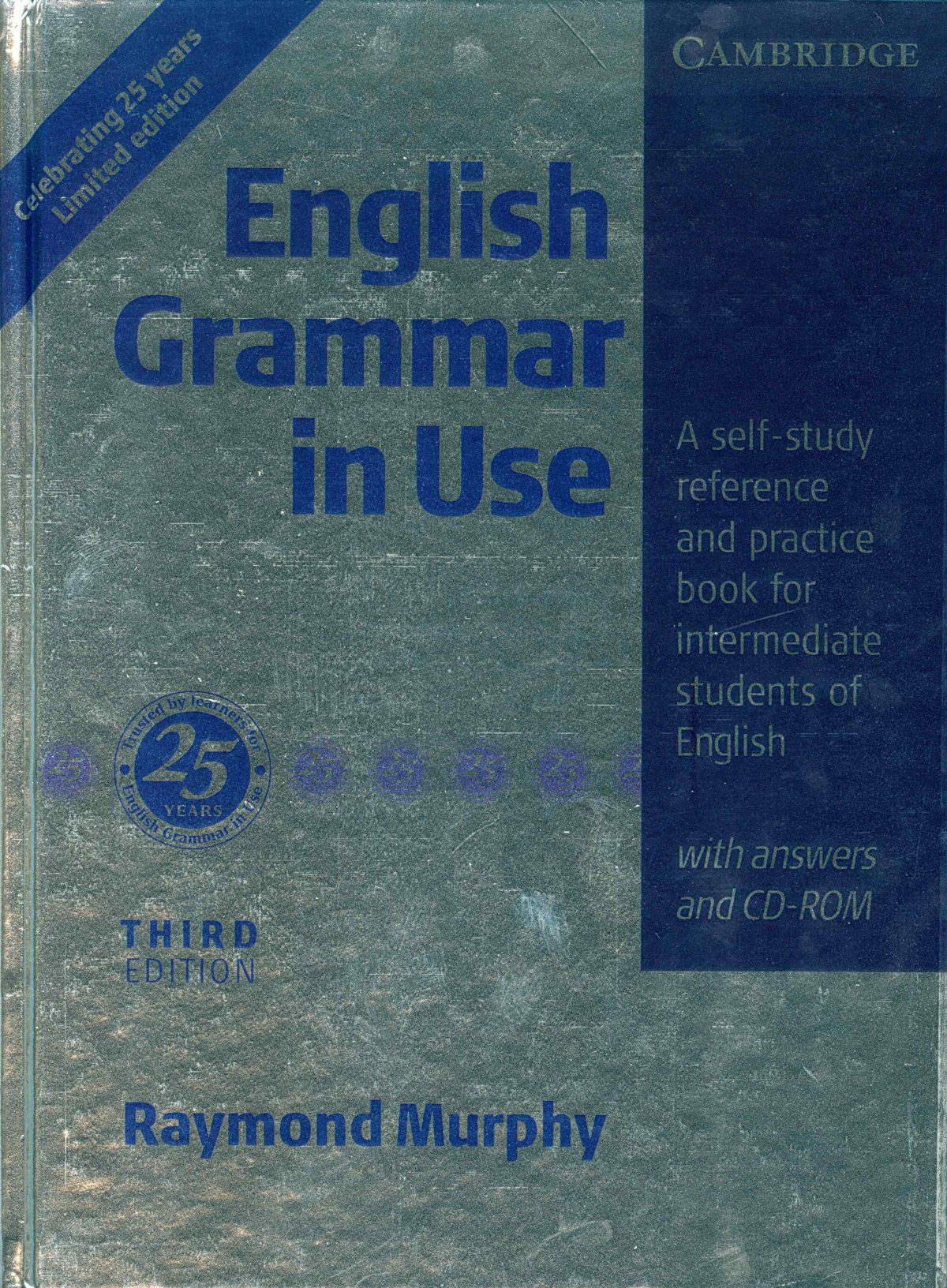 English Grammar in Use Silver Hardback with answers and CD-ROM: A Self-study Reference and Practice Book for Intermediate Students of English Foreign Languages ​​& Dictionaries