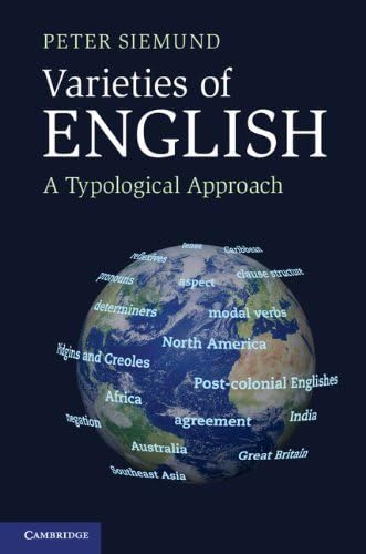 Varieties of English: A Typological Approach Social Sciences