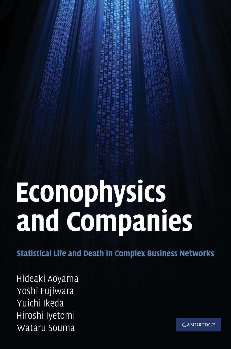 Econophysics and Companies: Statistical Life and Death in Complex Business Networks book