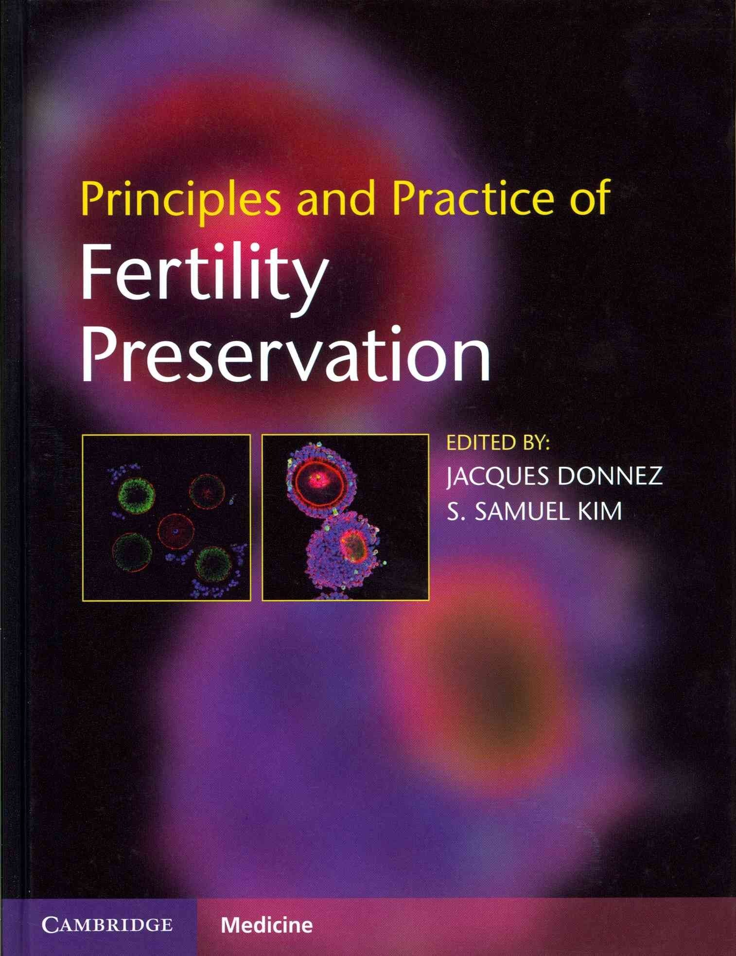 PRINCIPLES & PRAC OF FERTILITY Medicine
