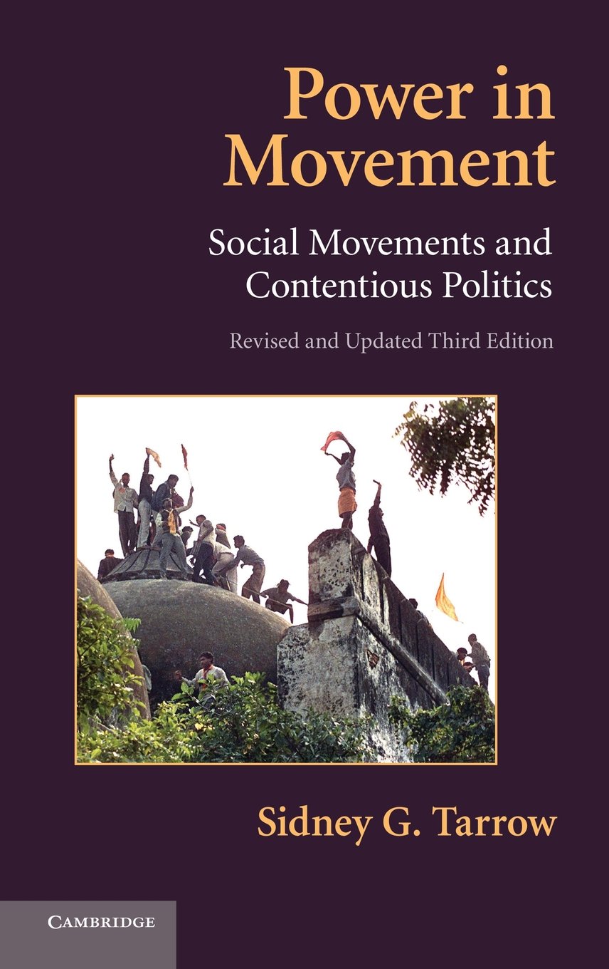 Power in Movement: Social Movements and Contentious Politics (Cambridge Studies in Comparative Politics) Books