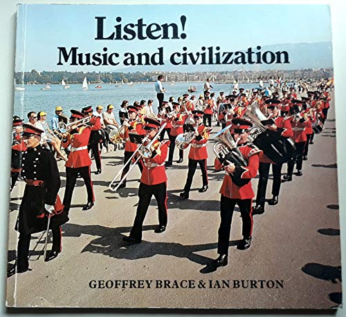 Listen! Music and Civilization book