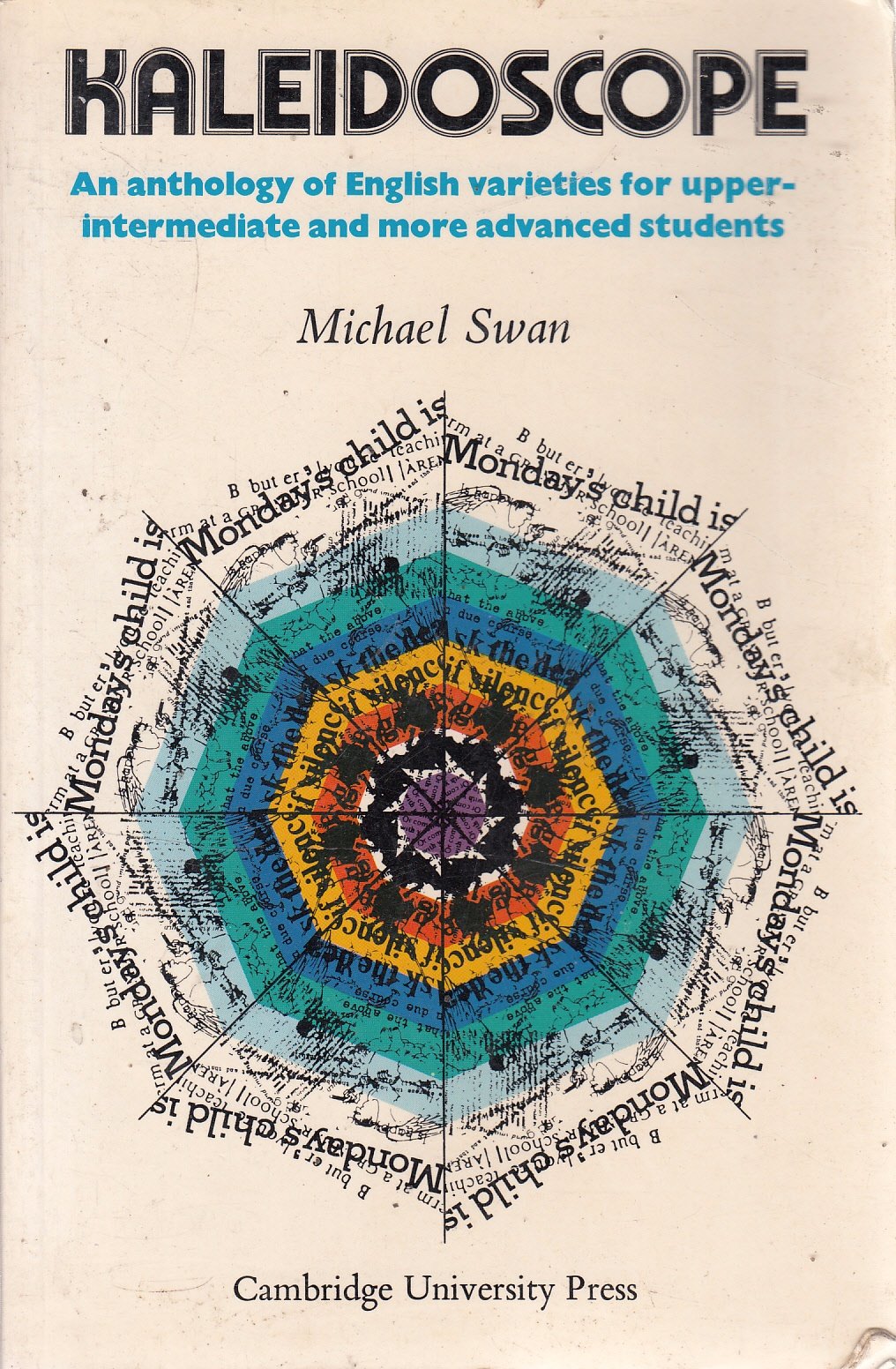 Kaleidoscope Student's book: An Anthology of English Varieties for Upper-Intermediate and More Advanced Students Foreign Languages ​​& Dictionaries