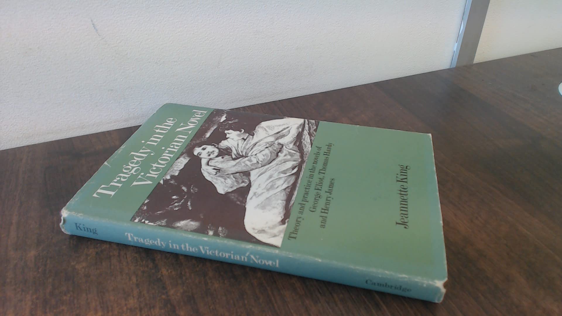 Tragedy in the Victorian Novel: Theory and Practice in the Novels of George Eliot, Thomas Hardy and Henry James Contemporary literature