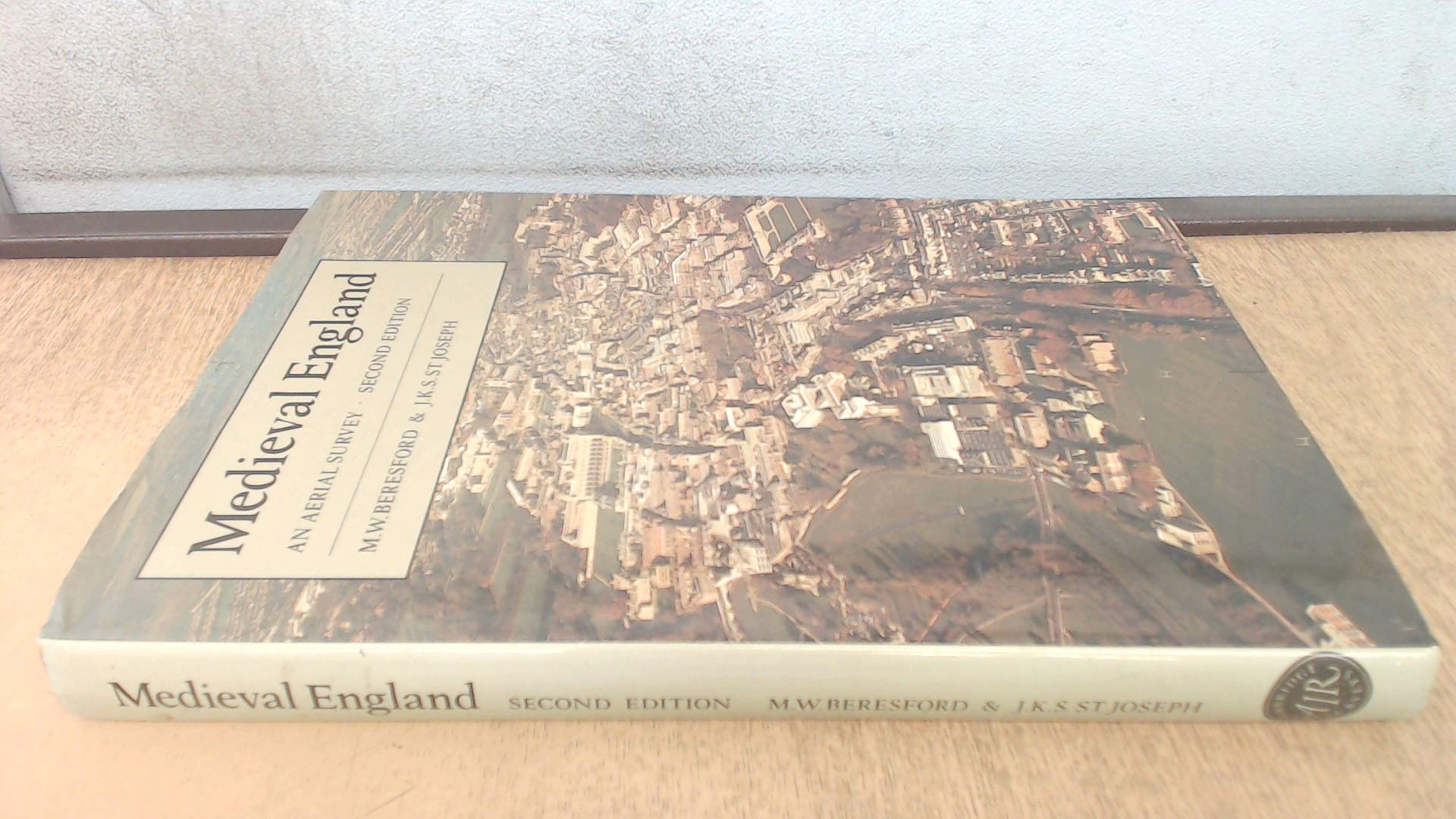 Medieval England: An Aerial Survey (Cambridge Air Surveys) Social Sciences