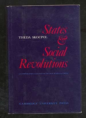 States and Social Revolutions: A Comparative Analysis of France, Russia and China book