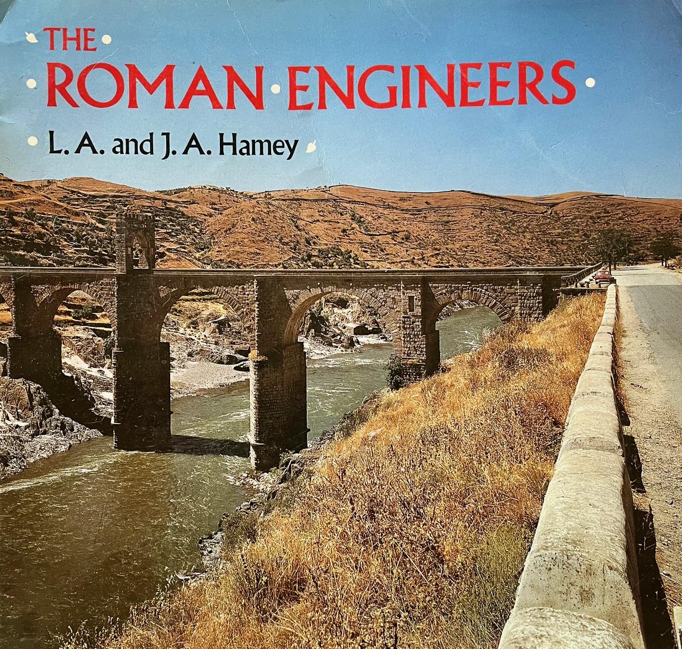 The Roman Engineers (Cambridge Introduction to the History of Mankind) Non-fiction
