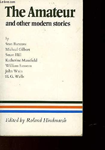 The Amateur: And Other Modern Stories Foreign Languages ​​& Dictionaries