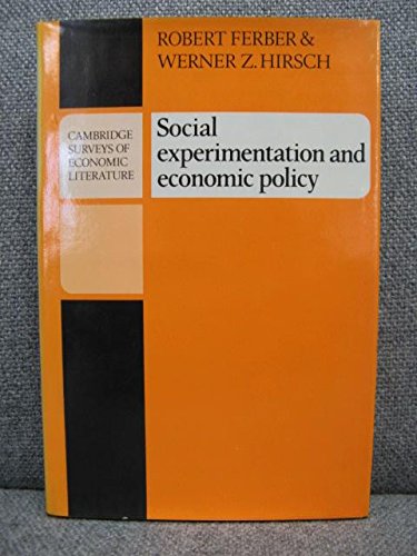 Social Experimentation and Economic Policy (Cambridge Surveys of Economic Literature) Business, Finance & Career