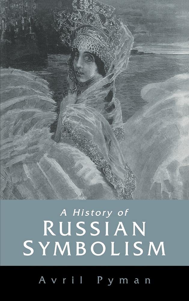 A History of Russian Symbolism (Cambridge Studies in Russian Literature) Contemporary literature