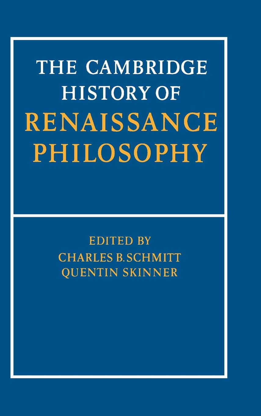 Camb Hist of Renaissance Philosophy Philosophy