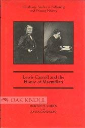Lewis Carroll and the House of Macmillan (Cambridge Studies in Publishing and Printing History) Media & Communication