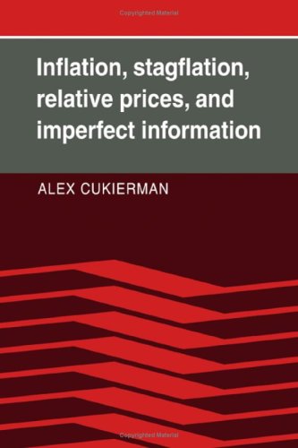 Inflation, Stagflation, Relative Prices, and Imperfect Information Business, Finance & Career