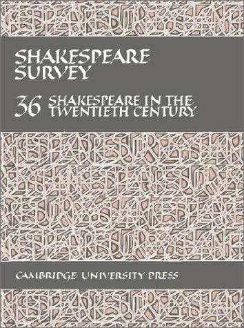 Shakespeare Survey: Shakespeare in the Twentieth Century Contemporary literature
