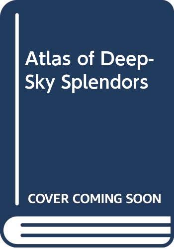 Atlas of Deep-Sky Splendors book
